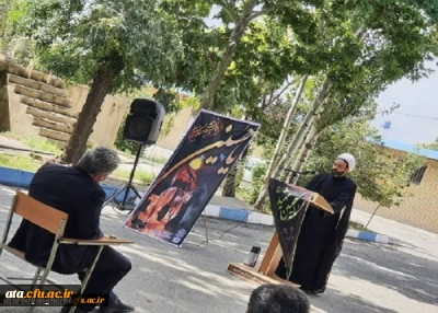 مراسم عزاداری سرور و سالار شهیدان امام حسین (ع) و یاران باوفایش با حضور مسئولین، اساتید، کارکنان و جمعی از دانشجویان در محوطه دانشگاه فرهنگیان استان آذربایجان غربی برگزار شد